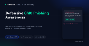 Defensive SMS phishing awareness — a fake bank OTP text and the rule: never forward the code